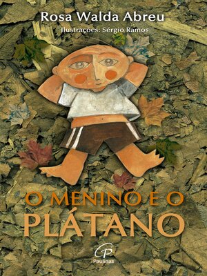 cover image of O menino e o plátano